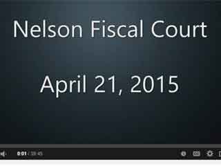 Video: Nelson Fiscal Court, Tuesday, April 21, 2015