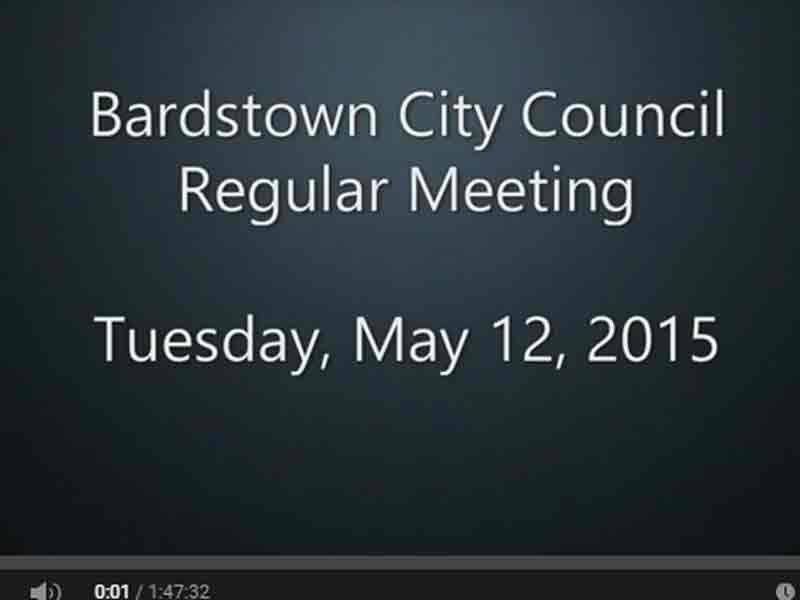 Video: Bardstown City Council meeting, Tuesday, May 12, 2015