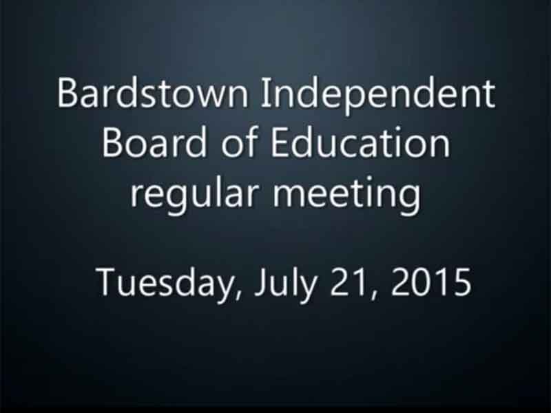 Video: Bardstown Ind. Schools Board of Education, Tuesday, July 21, 2015
