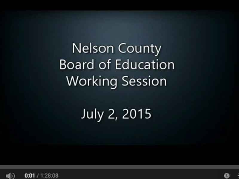 Video: Nelson County Board of Education work session, July 2, 2015
