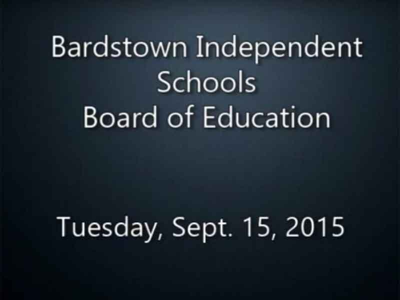 Video: Bardstown Independent Schools Board of Education, Sept. 15, 2015