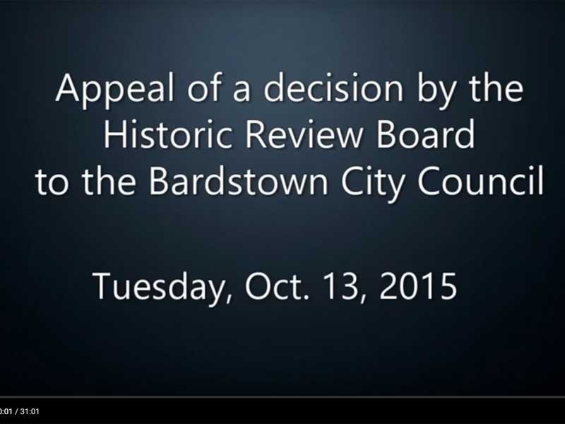 Video: Historic Review Board appeal by the Bardstown City Council