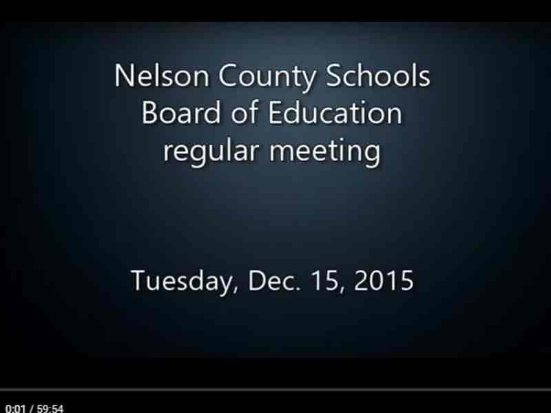 Nelson County Schools Board of Education regular meeting, Dec. 15, 2015