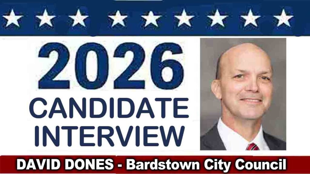Election 2026: Interview with David Dones for Bardstown City Council – WBRT Oct. 28, 2026