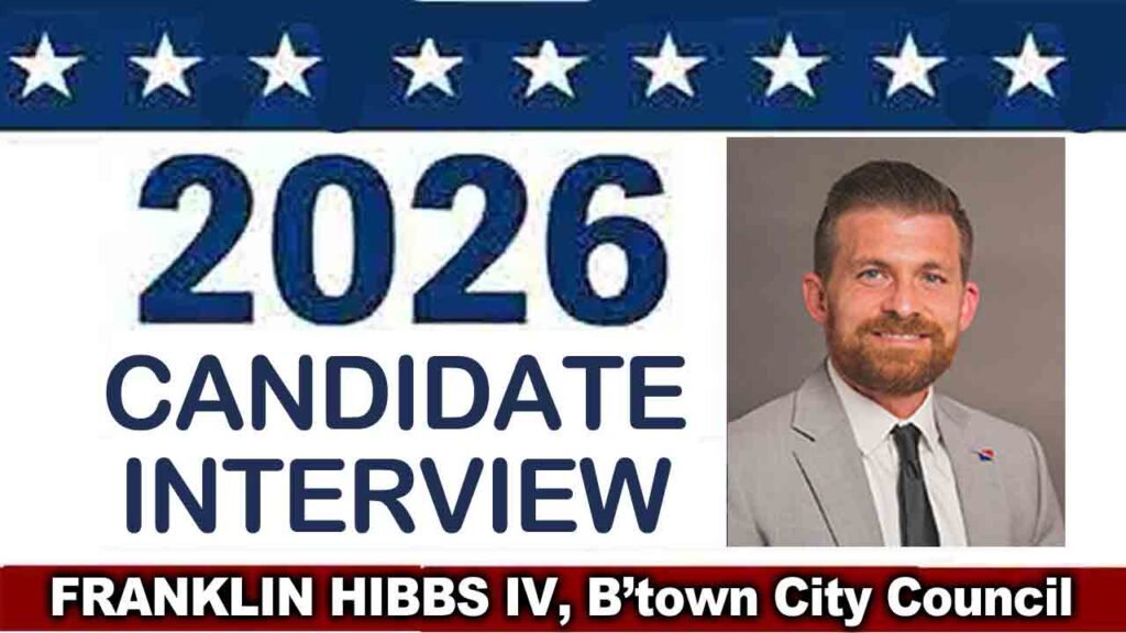 Election 2026: Interview with Bardstown City Council candidate Franklin Hibbs IV, Oct. 14 2026, WBRT’s ‘Bradford & Brooks’